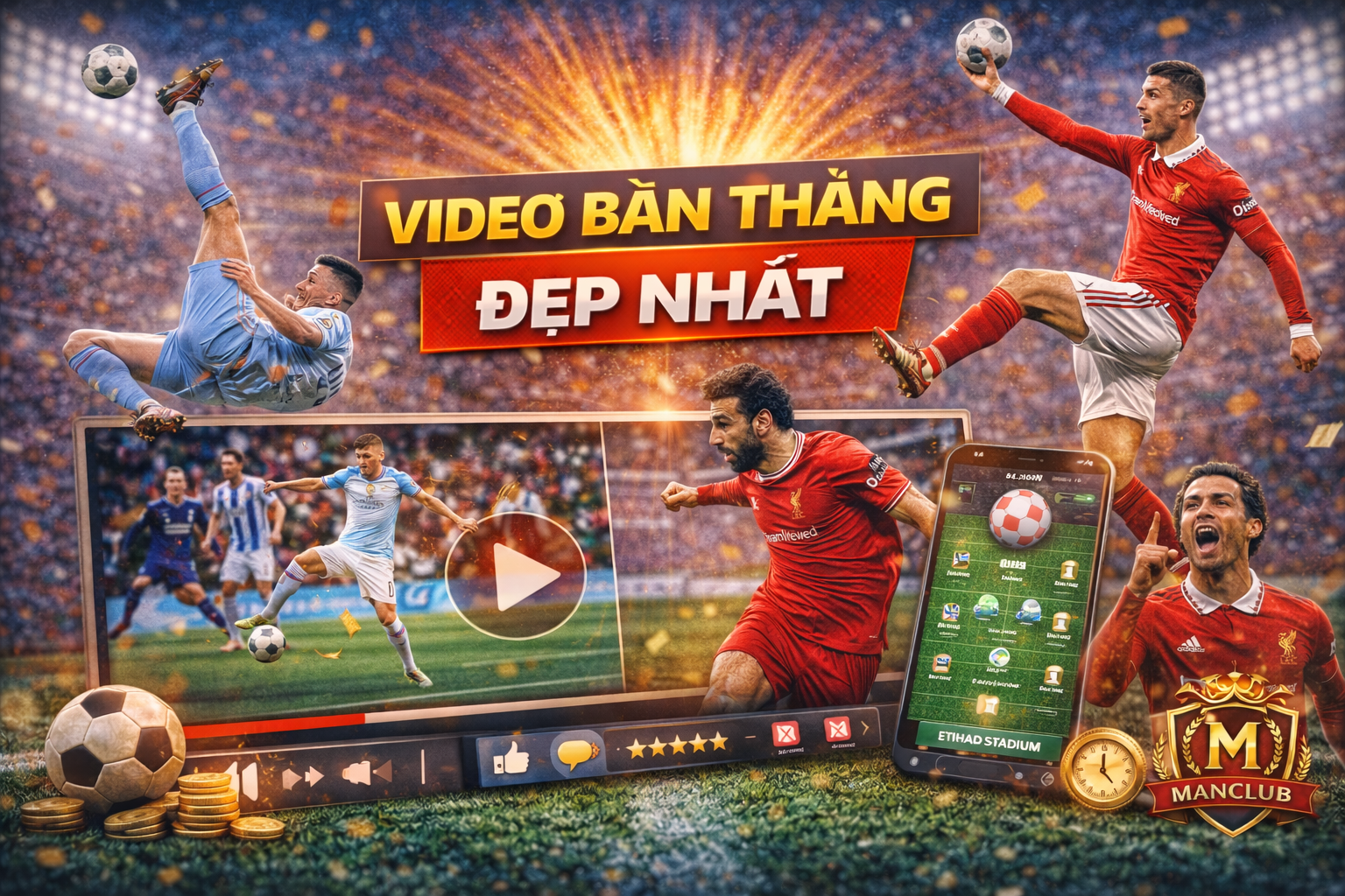 Video bàn thắng đẹp nhất bóng đá